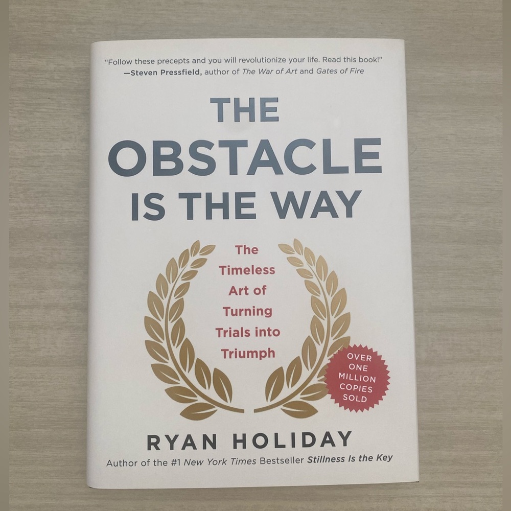 The Obstacle Is the Way Hardcover Book by Ryan Holiday